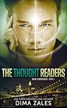 The Thought Readers by Dima Zales