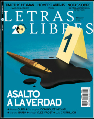Letras Libres 245: Asalto a la Verdad
