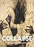 Collapse