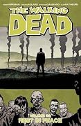 The Walking Dead, Vol. 32: Rest In Peace