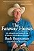 Faraway Horses by Buck Brannaman