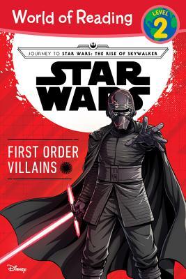 Journey to Star Wars: The Rise of Skywalker: First Order Villains-Level 2 Reader (World of Reading)