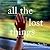 All the Lost Things
