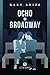 Ocho + Broadway