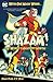 Shazam: The World's Mightiest Mortal Vol. 1