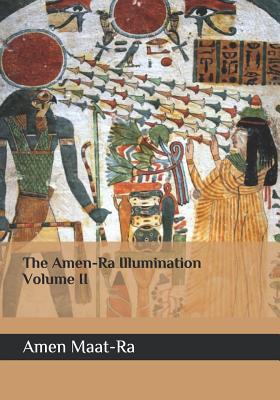 The Amen-Ra Illumination Volume 2 (Paperback)