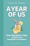 A Year of Us: A C...