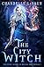 The City Witch (The Coven School of Magical Arts Novella Book 1) by Chandelle LaVaun