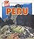Guide to Peru (Highlight's Top Secret Adventures) by Marion Morrison