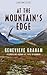At the Mountain's Edge