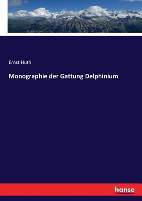 Monographie der Gattung Delphinium (German Edition)