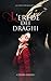 L'Erede dei Draghi (Gli Eredi di Neubourg Vol. 1) (Italian Edition) by Chiara Mineo