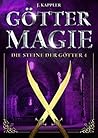 Göttermagie (Die Steine der Götter 4) (German Edition)