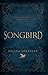 Songbird