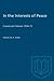 In the Interests of Peace: Canada and Vietnam 1954-73 (Heritage)