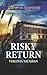 Risky Return (Covert Operatives #3)