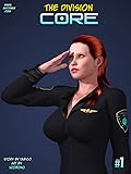 The Division: CORE #1