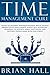 Time Management Cure: Guide...