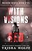 With Visions of Red: Broken Bonds, Book Two