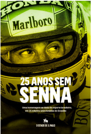25 Anos Sem Senna