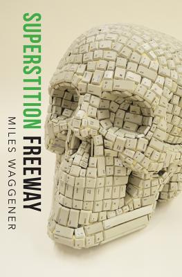 Superstition Freeway (Paperback)