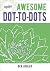 Awesome Dot-to-Dots by Ben Addler