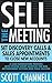 Sell The Meeting: Set Disco...