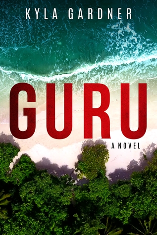 GURU: A Digital Nomad Suspense Novel