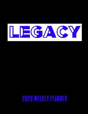 Legacy 2020 Weekly Planner: A 52-Week Calendar for Zeta Phi Beta Sorors
