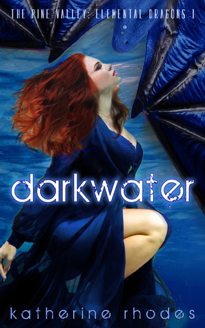 Darkwater (The Elemental Dragons #1)