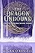 The Dragon Unbound (The Tet...