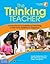 The Thinking Teacher: A Framework for Intentional Teaching in the Early Childhood Classroom