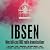Henrik Ibsen: Nine Full-Cast BBC Radio Dramatisations