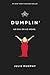 Dumplin' by Julie   Murphy