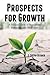 Prospects for Growth: A Biblical View of Population, Resources, and the Future
