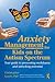 Anxiety Management for Kids on the Autism Spectrum by Christopher  Lynch