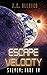 Escape Velocity (Syzygy, #4)