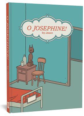 O Josephine (Hardcover)