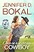 Once in a Lifetime Cowboy by Jennifer D. Bokal