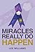 Miracles Really Do Happen by Lee Williams