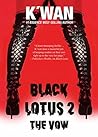 Black Lotus 2: Th...