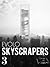 eVolo Skyscrapers 3: Visionary Architecture and Urban Design