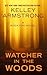 Watcher in the Woods (A Rockton Novel)