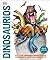 Dinosaurios (Knowledge Encyclopedia Dinosaur!): Segunda edición (Spanish Edition)