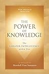 The Power of Knowledge by Marshall Vian Summers