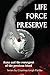 Life Force Preserve (Life Force Preserve, #1)