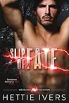 Slip of Fate by Hettie Ivers