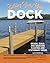 Building Your Own Dock: Des...