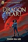 Dragon Pearl by Yoon Ha Lee