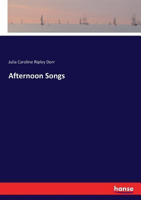 Afternoon Songs (Paperback)